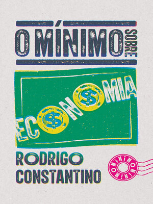 cover image of O mínimo sobre Economia